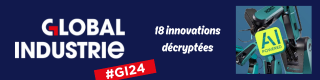 18 innovations au salon Global Industrie vues par Com' Etc
